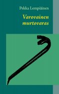 ebook: Varovainen murtovaras