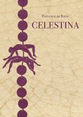 eBook: Celestina eli Caliston ja Melibean tragikomedia