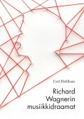 ebook: Richard Wagnerin musiikkidraamat