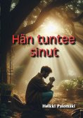 ebook: Hän tuntee sinut