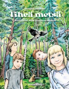 eBook: Tiheä metsä