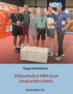 ebook: Yleisurheilun MM-kisat kisaturistin silmin