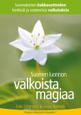 ebook: Suomen luonnon valkoista magiaa