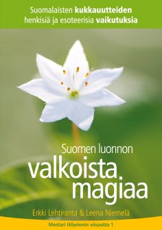 ebook: Suomen luonnon valkoista magiaa