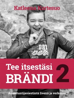 ebook: Tee itsestäsi brändi 2