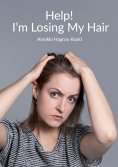 eBook: Help! I'm Losing My Hair