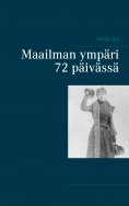 ebook: Maailman ympäri 72 päivässä