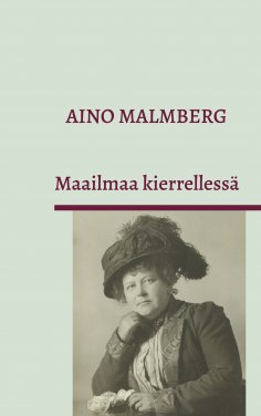 ebook: Maailmaa kierrellessä