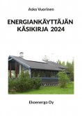 eBook: Energiankäyttäjän käsikirja 2024