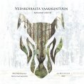 eBook: Veenkoirasta vaakalintuun