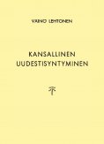 ebook: Kansallinen uudestisyntyminen