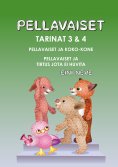 ebook: Pellavaiset, Tarinat 3 & 4