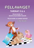 ebook: Pellavaiset, Tarinat 5 & 6