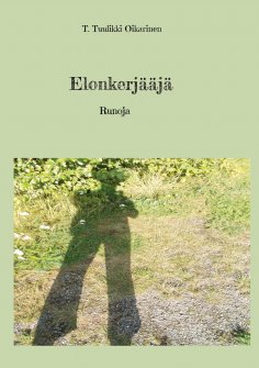 eBook: Elonkerjääjä