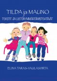 ebook: Tilda ja Mauno Tekstit ja luetunymmärtämistehtävät