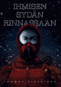 eBook: Ihmisen sydän rinnassaan