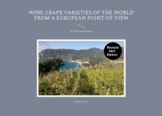 eBook: Wine Grape Varieties of the World from a European Point of View