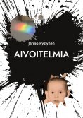 eBook: Aivoitelmia