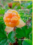 eBook: Eksyin hillanpoimintareissulla