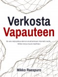 ebook: Verkosta Vapauteen