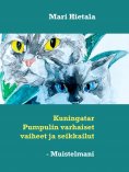 eBook: Kuningatar Pumpulin varhaiset vaiheet ja seikkailut