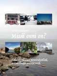 eBook: Missä onni on?