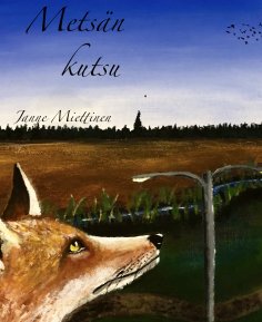 eBook: Metsän kutsu