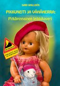 eBook: PIKKUNEITI JA VÄHÄHERRA