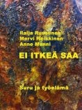 eBook: Ei itkeä saa