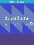 ebook: Ei paluuta