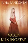 eBook: Valon kuningatar