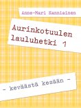 ebook: Aurinkotuulen lauluhetki 1