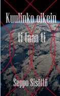 eBook: Kuulinko oikein - ti taaa ti