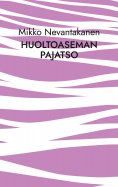 eBook: Huoltoaseman pajatso