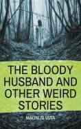 eBook: The Bloody Husband and other weird stories