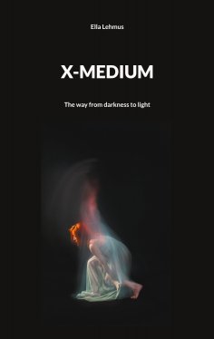 eBook: X-MEDIUM