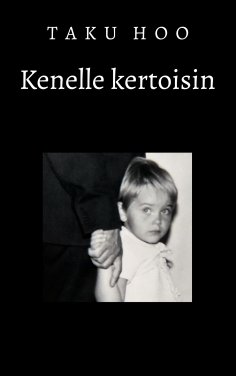eBook: Kenelle kertoisin