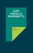 ebook: Kuin hiekalle rakennettu