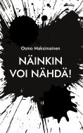 ebook: Näinkin voi nähdä!