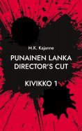 ebook: Punainen Lanka Director's Cut