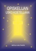 ebook: Opiskelijan usko koetellaan