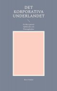 ebook: Det Korporativa Underlandet
