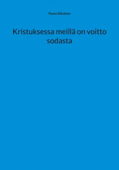 eBook: Kristuksessa meillä on voitto sodasta