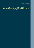 ebook: Kannibaali ja jättiläisrotta
