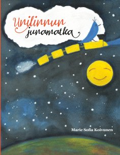 eBook: Unilinnun junamatka