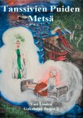 ebook: Tanssivien puiden metsä
