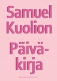 ebook: Samuel Kuolion Päiväkirja