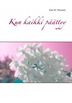 ebook: Kun kaikki päättyy
