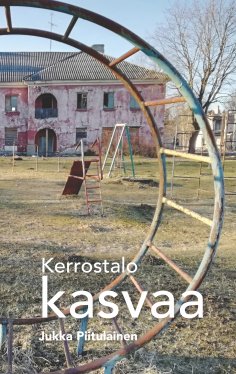 ebook: Kerrostalo kasvaa