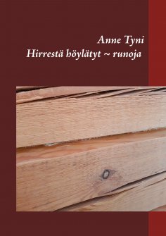 ebook: Hirrestä höylätyt ~ runoja